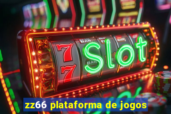 zz66 plataforma de jogos